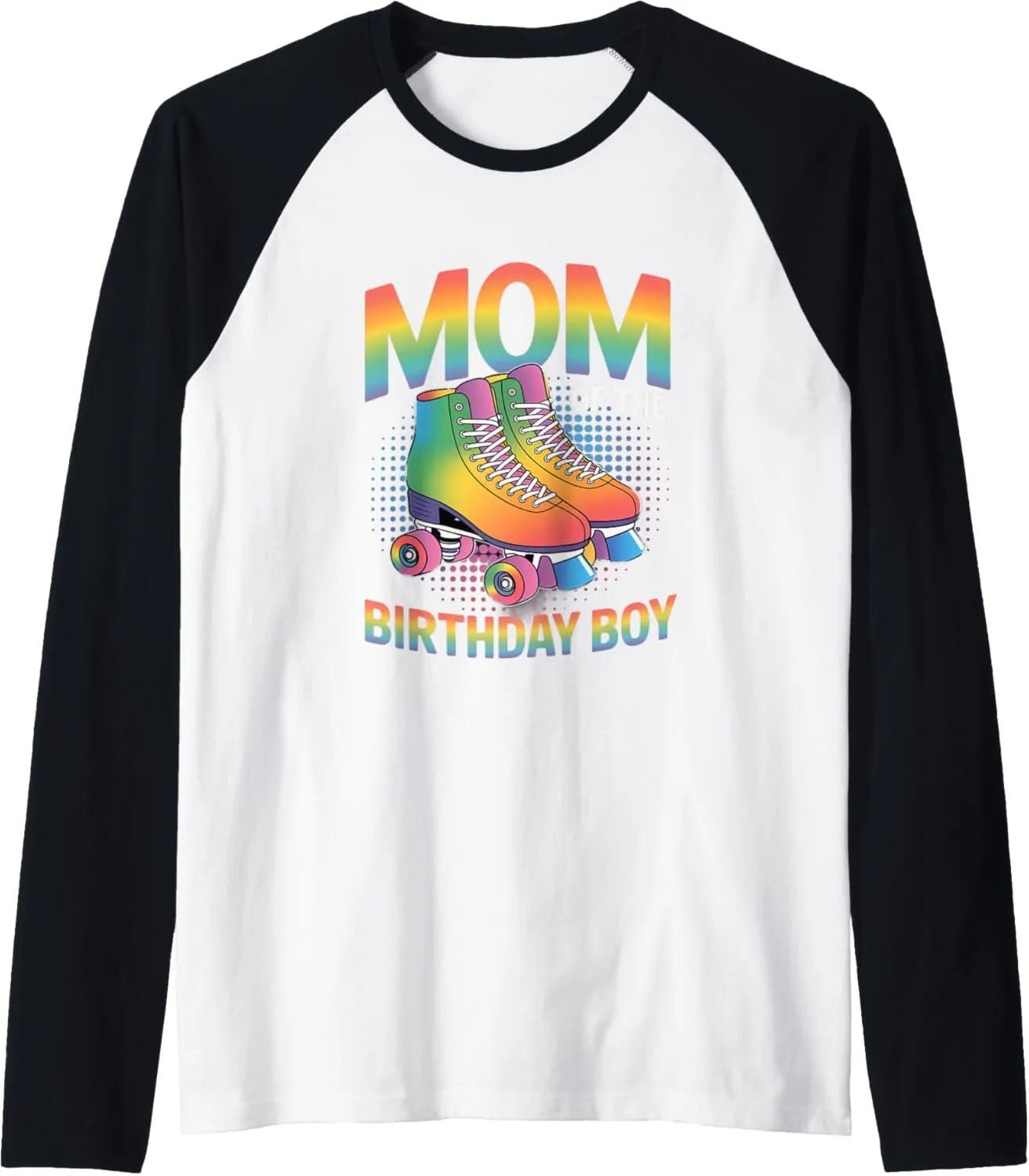 Mom Of The Birthday Boy Roller Skate Shoes Roller Skating Raglan Baseball Tee