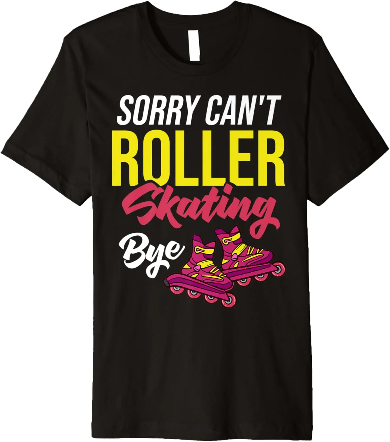 Shoes Inline Skates Beginner Outdoor Wheels Premium T-Shirt